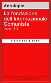 Fondazione_Dell`internazionale_Comunista_-Aavv